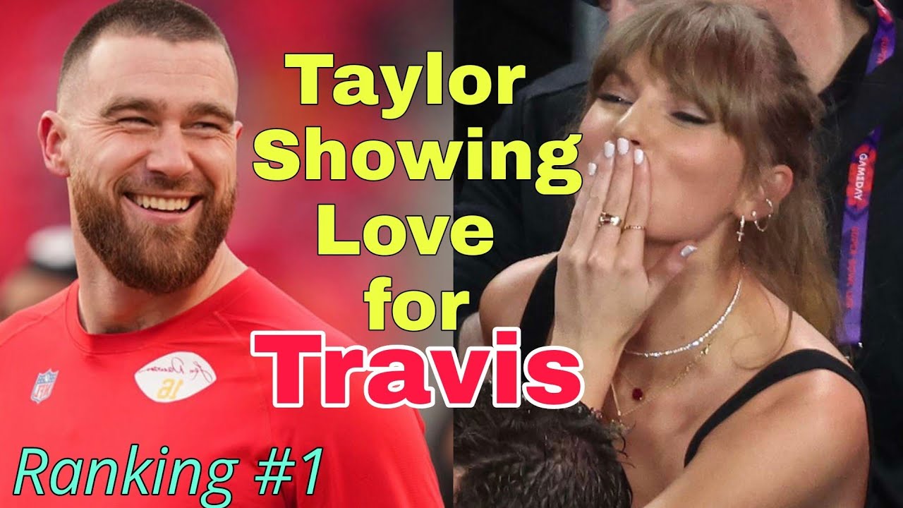Taylor Swift SWEETLY Responds to Travis Kelce Being Named Number 1 NFL