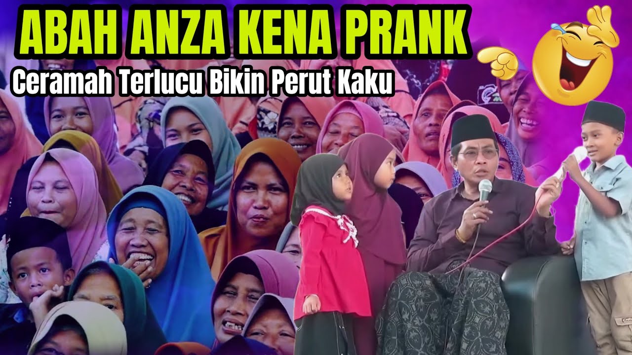 KH ANWAR ZAHID TERLUCU 2025 || ABAH ANZA DIPRANK BOCIL SEKAMPUNG || GAJAH DEMAK