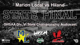 Maria Stein Marion Local vs Berlin Hiland - State Championship Audiocast from WKLM 95.3 FM