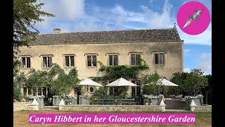 Caryn Hibbert in her Gloucestershire Garden