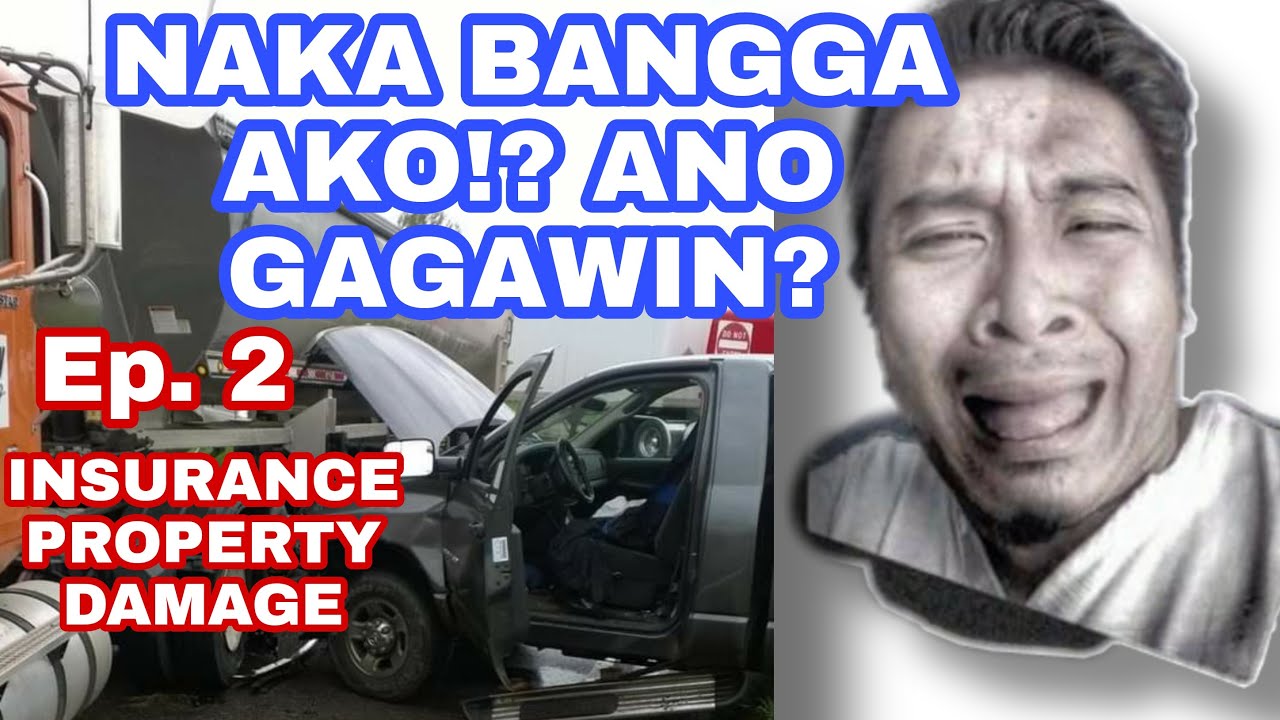 EPISODE 2 PROPERTY DAMAGE (INSURANCE CLAIM) IN THE PHILIPPINES 