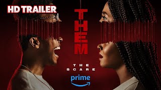 Them The Scare   2024 Official Trailer—the Prime Video Horror Series