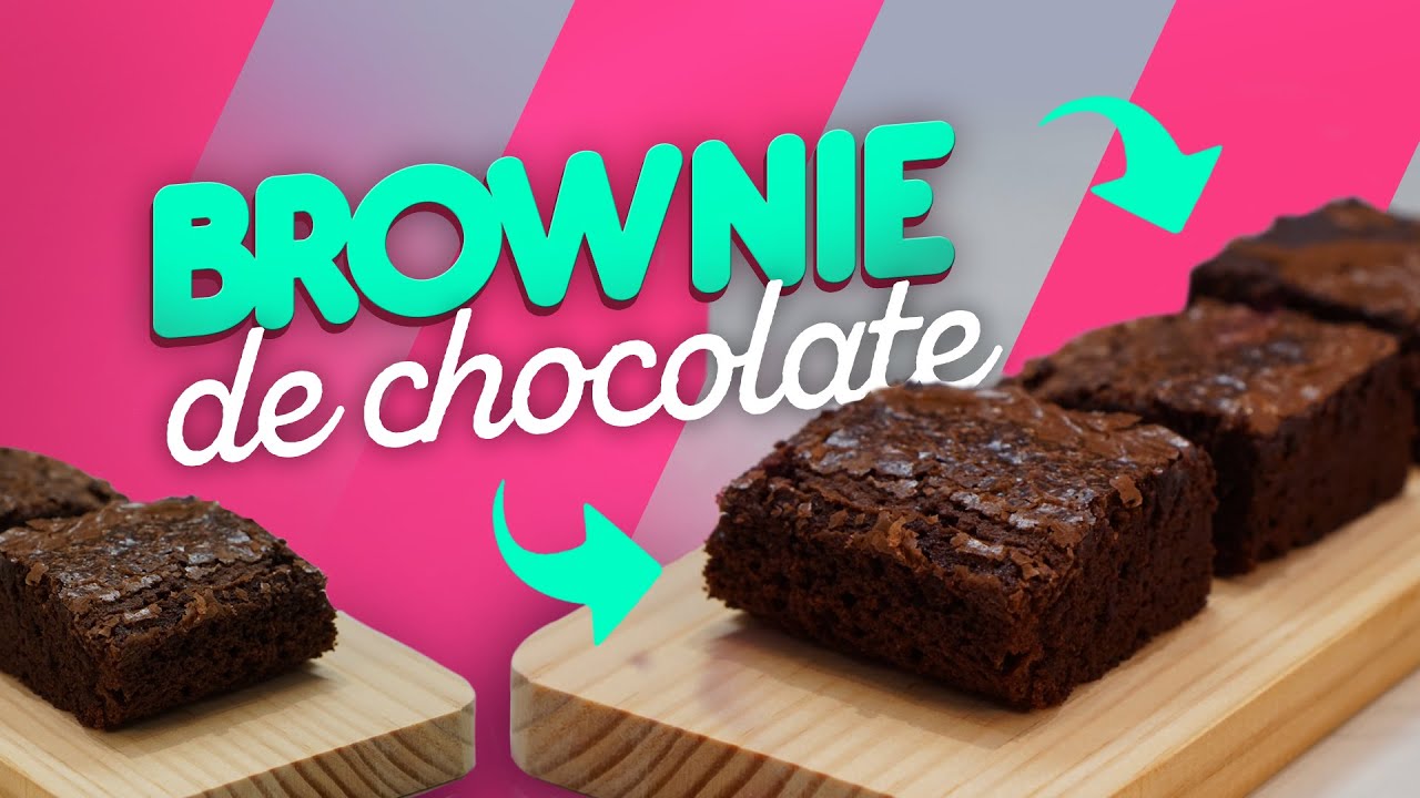COMO FAZER BROWNIE DE CHOCOLATE?