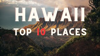 10 Best Places to Visit in Hawaii - Travel Video