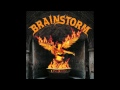 Brainstorm - Here Comes The Pain