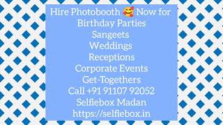 Photobooth in Hyderabad | Selfiebooth in Hyderabad 😍 For Bookings Call +91 91107 92052