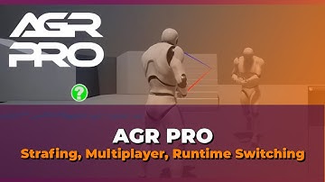AGR PRO (Free Plugin) Strafing, Multiplayer, Runtime switching - UE4 Tutorial