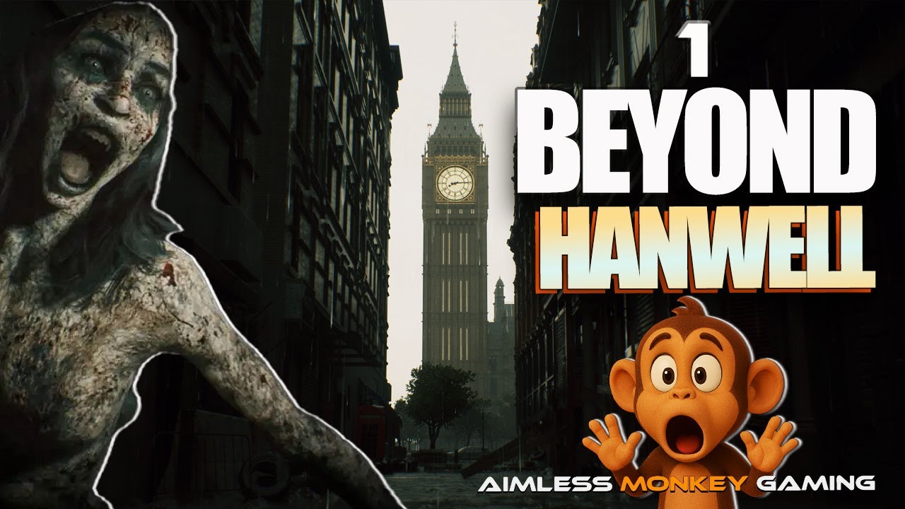 Beyond Hanwell Part 1 | Starting the Adventure