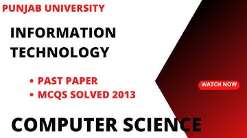 Bsc part 1 Computer Science Past Papers|BA |ADP|ADS Past Paper IT 2013|Punjab University