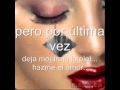 KISS AND SAY GOODBYE PARA TI XYZ