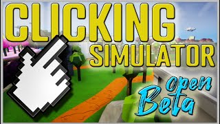 Core - Clicking Simulator Open Beta Release - Walkthrough