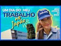 💠 Um dia do MEU TRABALHO no Japão | My work in Japan