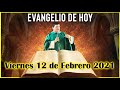 EVANGELIO DE HOY Viernes 12 de Febrero 2021 con el Padre Marcos Galvis