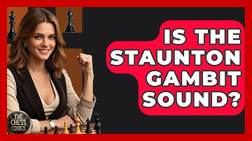 Is The Staunton Gambit Sound? - The Chess Codex