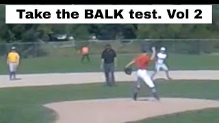 The Balk In Baseball. Test Your Knowledge.