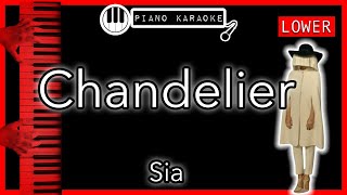 Chandelier (LOWER -3) - Sia - Piano Karaoke Instrumental chords