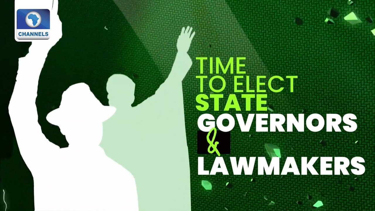 Follow Channels TV For Live Coverage Of Governorship & State Assembly Elections