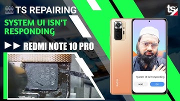 Redmi Note 10 pro System Ui is Not Responding Solution