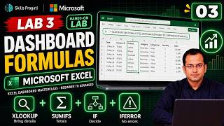 Lab 3: The Formulas a Dashboard Needs - XLOOKUP, SUMIFS, IF, IFERROR | Excel Dashboard Masterclass