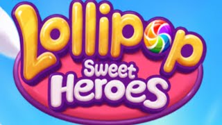 Lollipop Sweet Heroes Match3 game Mobile Video Game | Gameplay Android screenshot 3
