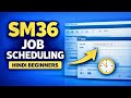 SM36 Background Job Scheduling in SAP Basis | Hindi Beginners