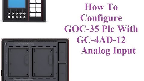 How to Configure GOC-35 PLC GC-4AD-12 Analog input Demo ||Sample Video