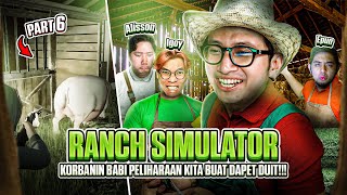 KORBANIN BABI PELIHARAAN KITA BUAT DAPET DUIT!!! - Ranch Simulator Indonesia Part 6