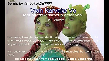 Viah Karvake Ve DnB Remix