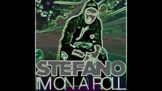 Stefano feat. New Boyz & Rock Mafia - Im on a Roll