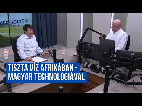 Tiszta víz Afrikában - magyar technológiával