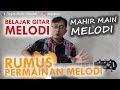 RUMUS GITAR MELODI - TIPS LENGKAP bermain Gitar Melodi