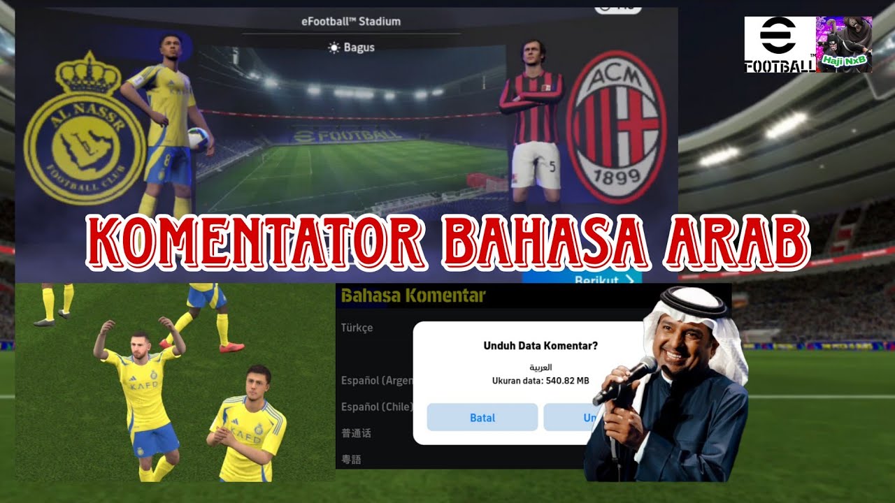 ARABIC COMMENTARY IN EFOOTBALL™ GAME | EFOOTBALL 2025 MOBILE #HajiNxB