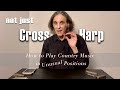 Not Just Cross Harp | How to Play Country Music in Unusual Positions