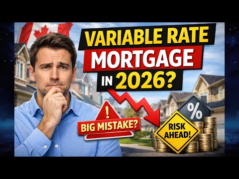Variable Rate Mortgage In Canada 2026 The Mistake Most Buyers Make 