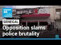 Senegal opposition slams police brutality during pro-Sonko protests • FRANCE 24 English