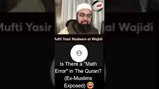 Is There a "Math Error" in The Quran? (Ex-Muslims Exposed) 😂