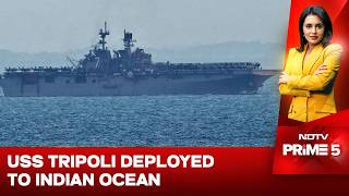 USS Tripoli Deployed To Indian Ocean, US Boosts Military Presence Near West Asia