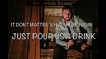 Colton Chapman "We Drink Booze"