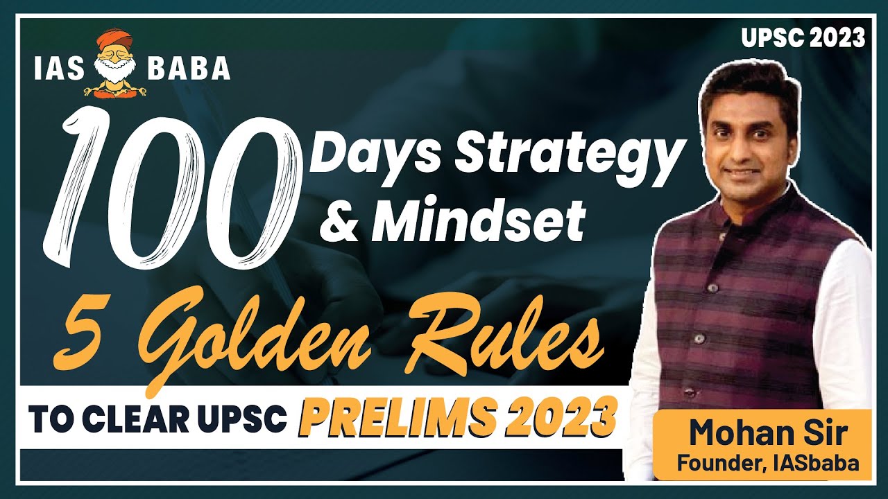 Crack UPSC PRELIMS in 100 Days | Strategy by Mohan Sir | Mindset ...