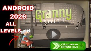 GRANNY SMITH GAME DOWNLOAD ANDROID 2026 ALL LEVELS FULL VERSION  screenshot 4