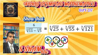 DAY 217 : WORLD OLYMPIAD MATHEMATICS by CEYLONSHAM sir 🏆 an awesome rationalization 🌹