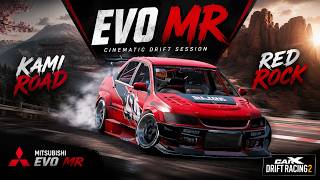🔥 EVO MR Drift Session #2 | Kami Road & Red Rock | CarX Drift Racing 2 🔥 EVO MR Drift Session #2 | Kami Road & Red Rock | CarX Drift Racing 2
