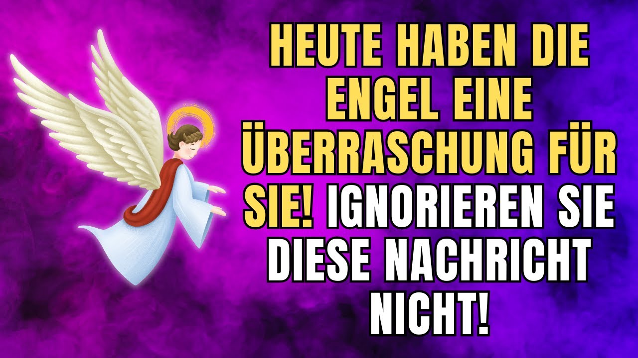 botschaft-der-engel-sind-sie-auf-diese-berraschung-vorbereitet