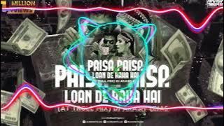 Paisa Paisa X Loan De Raha Hai | AT Troll Mix | DJ Akash Tejas | Meme Concept #song #trending #viral
