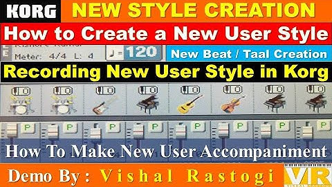 Korg User Style Creation/Editing || How to Create Style in Korg || Korg Style Record Video Tutorial