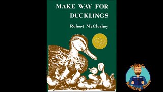 Make Way For Ducklings - Written and Illustrated by Robert McCloskey