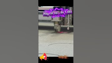 Máy cắt vải CNC 1 đầu ( cắt da, vải , mút xốp … đa năng) #CapCut #CNCmachine #DaiPhucVinhCNC