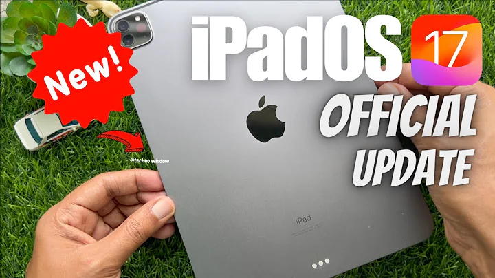 iPadOS 17 is Out Now: How to Install iPadOS 17 on Your iPad