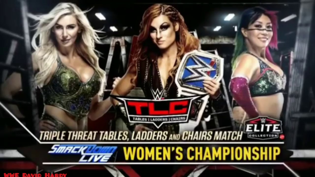 WWE TLC 2018 BECKY LYNCH VS CHARLOTTE FLAIR VS ASUKA OFFICIAL MATCH CARD