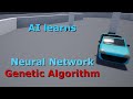 AI learns to drive using Neural Network and Genetic Algorithm
